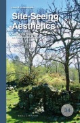 Cover-Bild zum Titel 'Site-Seeing Aesthetics' von 'Lene M Johannessen'