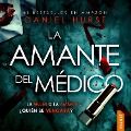 La amante del médico - Daniel Hurst