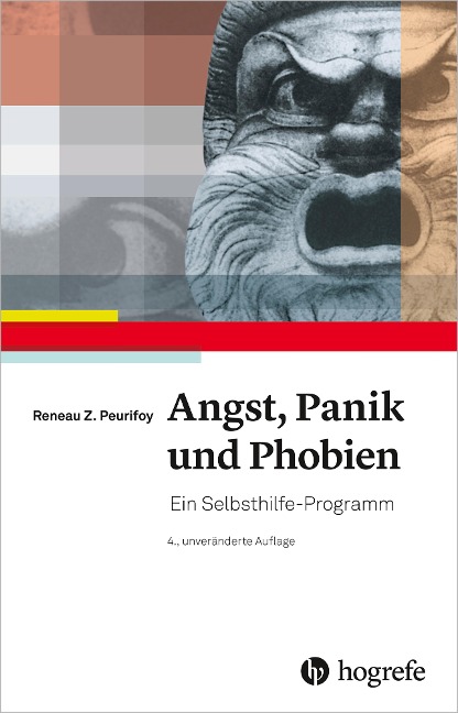 Angst, Panik und Phobien - Peurifoy Reaneau Z.