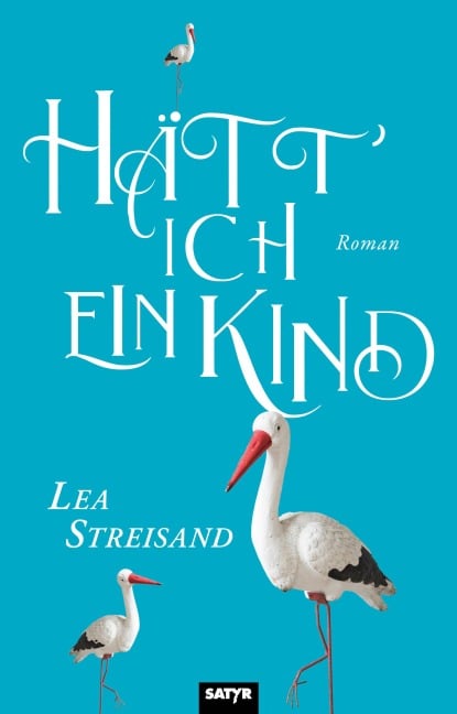 Hätt' ich ein Kind - Lea Streisand