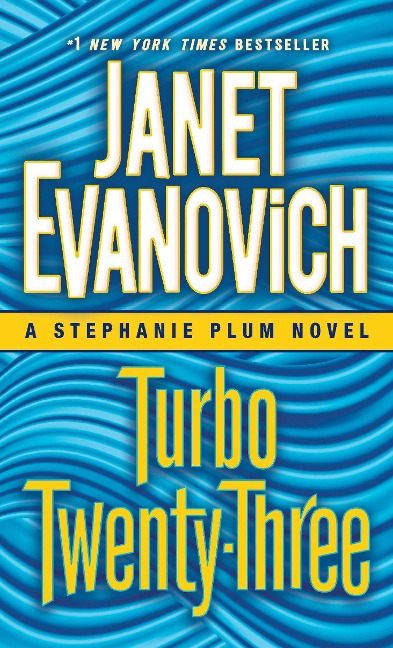 Turbo Twenty-Three - Janet Evanovich