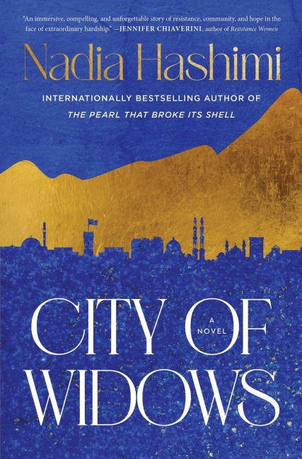 City of Widows - Nadia Hashimi