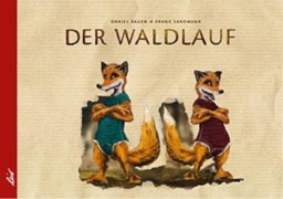 Cover-Bild zum Titel 'Der Waldlauf' von 'Frank Sandmann'