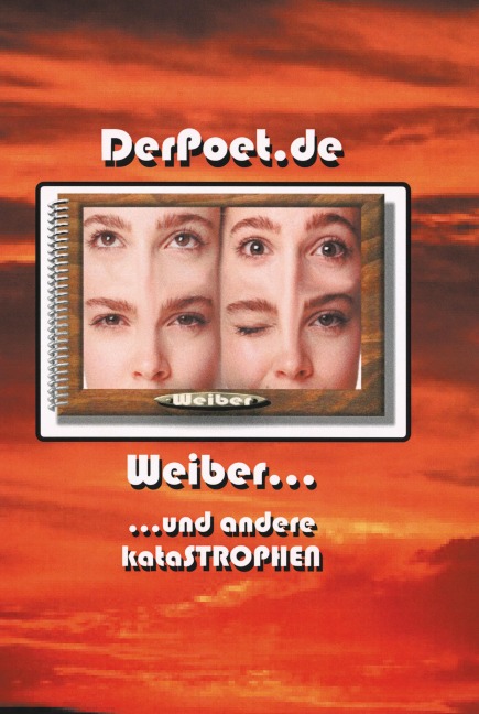 Weiber und andere Katastrophen - Christopher Ray