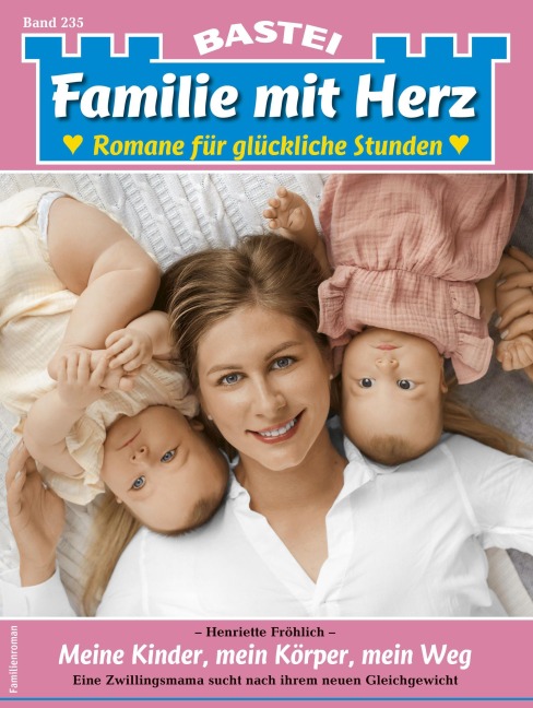 Familie mit Herz 235 - Henriette Fröhlich
