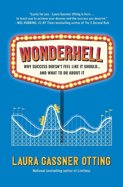Wonderhell - Laura Gassner Otting