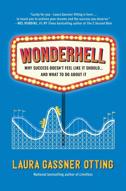 Wonderhell - Laura Gassner Otting