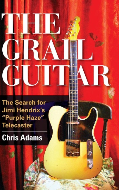 Grail Guitar - Chris Adams