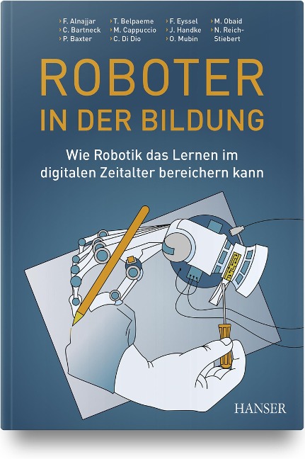 Roboter in der Bildung - Natalia Reich-Stiebert, Christoph Bartneck, Paul Baxter, Tony Belpaeme, Massimiliano L. Cappuccio