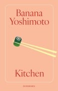 Cover-Bild zum Titel 'Kitchen' von 'Banana Yoshimoto'