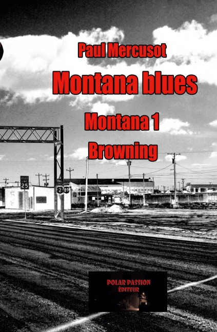 Montana blues - Paul Mercusot