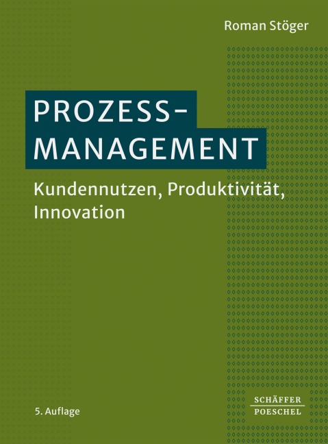 Prozessmanagement - Roman Stöger
