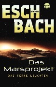 Das Marsprojekt 01 - Andreas Eschbach