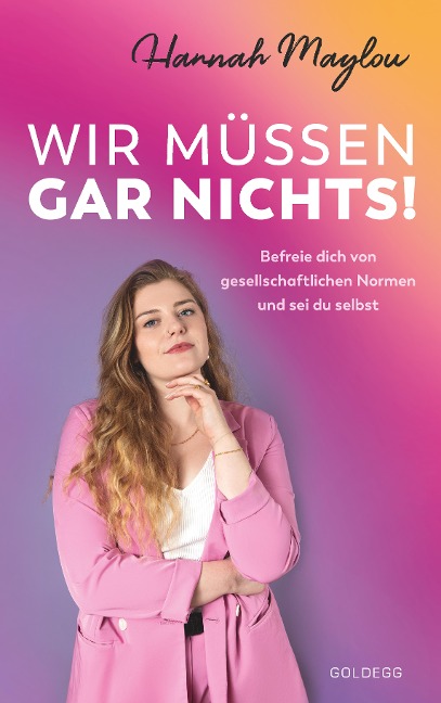 Wir müssen gar nichts! - Hannah Maylou