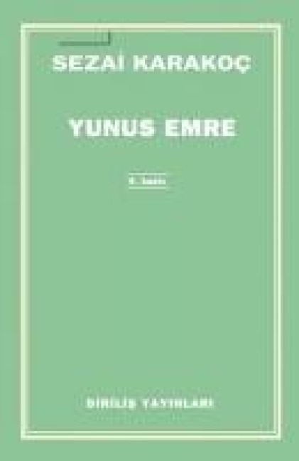 Yunus Emre - Sezai Karakoc