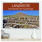Cover-Bild zum Titel 'Lanzarote. Wunderwelt der Feuerberge (hochwertiger Premium Wandkalender 2026 DIN A2 quer), Kunstdruck in Hochglanz' von 'Jutta Heußlein'