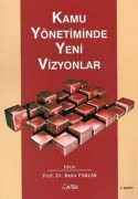 Cover-Bild zum Titel 'Kamu Yönetiminde Yeni Vizyonlar' von 'Bekir Parlak'