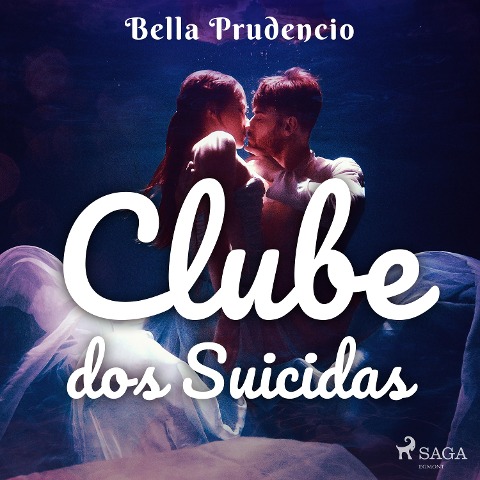 Clube dos Suicidas - Bella Prudencio