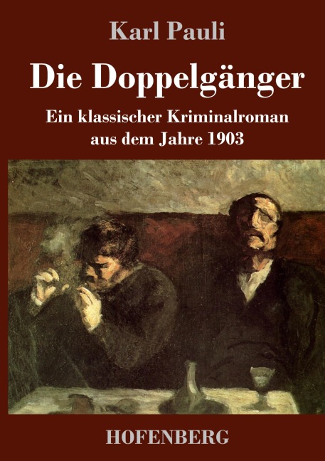 Die Doppelgänger - Karl Pauli