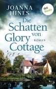 Cover-Bild zum Titel 'Die Schatten von Glory Cottage' von 'Joanna Hines'