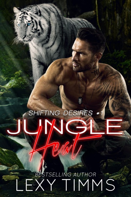 Jungle Heat (Shifting Desires Series, #1) - Lexy Timms