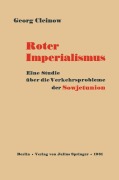 Cover-Bild zum Titel 'Roter Imperialismus' von 'Georg Cleinow'