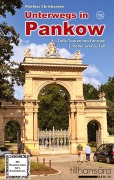 Cover-Bild zum Titel 'Unterwegs in Pankow - Tolle Touren mit Fahrrad, E-Roller und zu Fuß' von 'Mathias Christiansen'