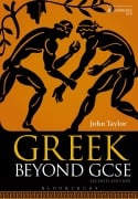 Cover-Bild zum Titel 'Greek Beyond GCSE' von 'John Taylor'