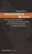 Cover-Bild zum Titel 'Imaginierter Westen' von 'Thomas Müller'