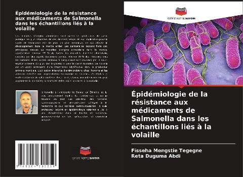 Épidémiologie de la résistance aux médicaments de Salmonella dans les échantillons liés à la volaille - Fisseha Mengstie Tegegne, Reta Duguma Abdi