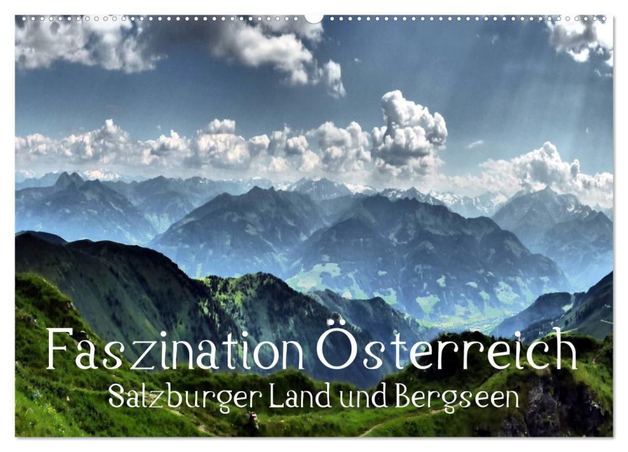 Faszination Österreich - Salzburger Land und Bergseen (Wandkalender 2025 DIN A2 quer), CALVENDO Monatskalender - Art-Motiva Art-Motiva