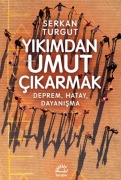 Cover-Bild zum Titel 'Yikimdan Umut Cikarmak' von 'Serkan Turgut'