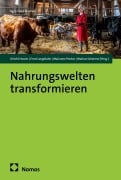 Cover-Bild zum Titel 'Nahrungswelten transformieren' von ''