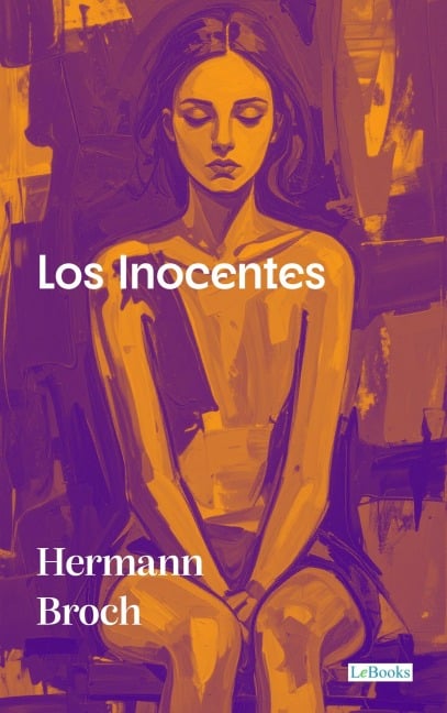 Los Inocentes - Hermann Broch