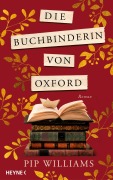 Cover-Bild zum Titel 'Die Buchbinderin von Oxford' von 'Pip Williams'