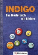 Cover-Bild zum Titel 'INDIGO - Das Wörterbuch mit Bildern' von 'Ute Wetter, Karl Fedke'