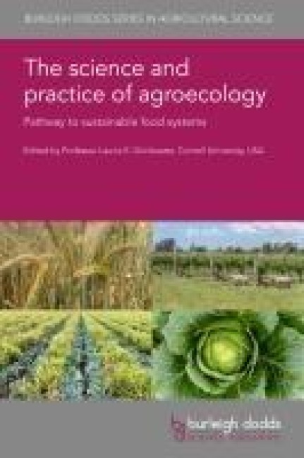 The Science and Practice of Agroecology - 