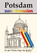 Cover-Bild zum Titel 'Potsdam zum Ausmalen' von ''