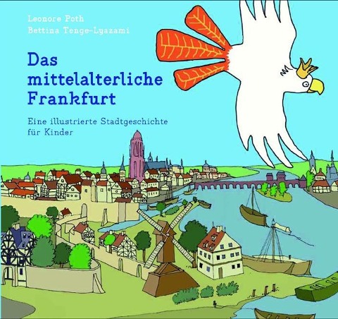 Das mittelalterliche Frankfurt