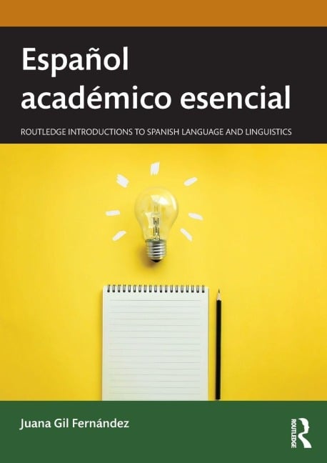 Español académico esencial - Juana Gil Fernández