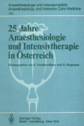 Cover-Bild zum Titel '25 Jahre Anaesthesiologie und Intensivtherapie in Österreich' von ''