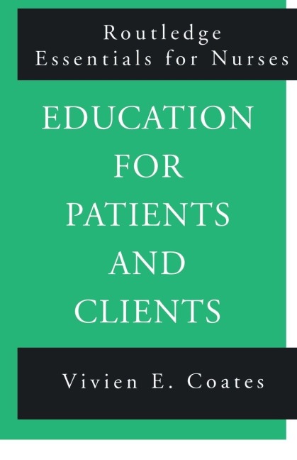 Education For Patients and Clients - Vivien Coates