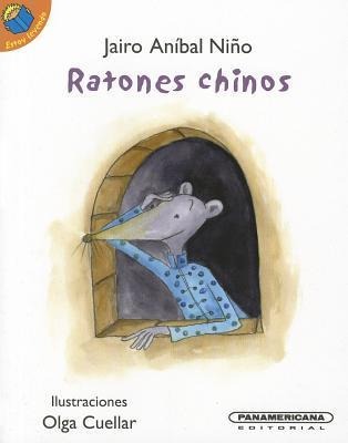 Ratones Chinos - Jairo Anibal Nino