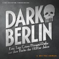 Dark Berlin - Eine True Crime Hörspiel-Reihe aus dem Berlin der 1920er Jahre - 8. Fall - Johanna Magdalena Schmidt