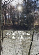 Cover-Bild zum Titel 'Aus der Dunkelheit in den Schatten' von 'Willy Brauen'