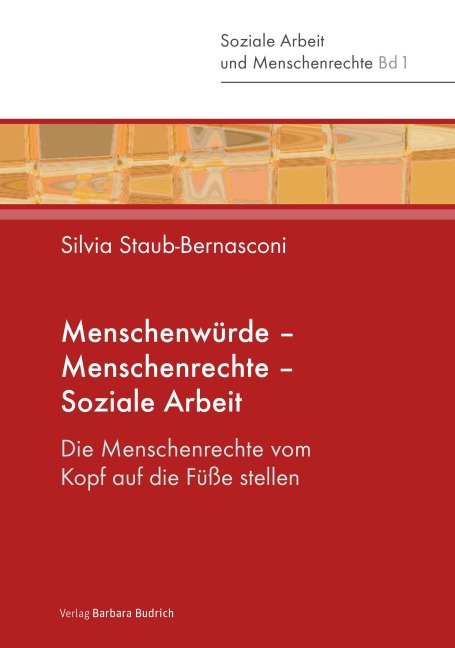 Menschenwürde - Menschenrechte - Soziale Arbeit - Silvia Staub-Bernasconi