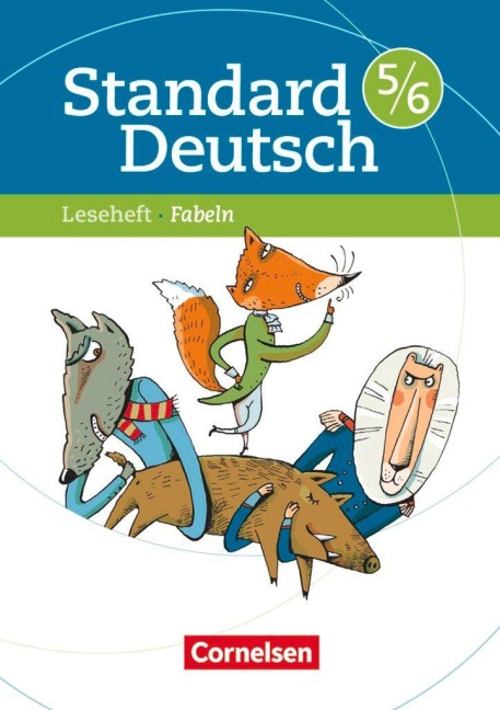 Standard Deutsch 5./6. Schuljahr. Fabeln - Merve Klapper