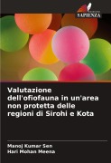 Cover-Bild zum Titel 'Valutazione dell'ofiofauna in un'area non protetta delle regioni di Sirohi e Kota' von 'Manoj Kumar Sen, Hari Mohan Meena'