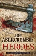 Cover-Bild zum Titel 'The Heroes' von 'Joe Abercrombie'