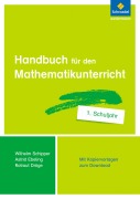 Cover-Bild zum Titel 'Handbuch für den Mathematikunterricht an Grundschulen. 1. Schuljahr' von 'Rotraut Dröge, Astrid Ebeling, Wilhelm Schipper'